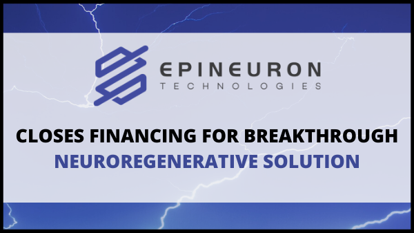 Epineuron Technologies Closes Financing