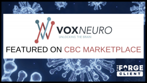 VoxNeuro Featured on CBC Marketplace