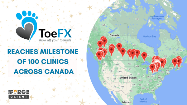 ToeFX reaches milestone of 100 clinics across Canada - The Forge client